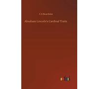 Abraham Lincoln's Cardinal Traits