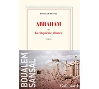 Abraham: ou La cinquieme Alliance literatura francuska
