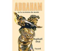Abraham: ou la recréation du monde