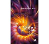 Jerry Hicks – Abraham parle: Un nouveau commencement – Tome 2 – Broché