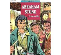 Abraham stone t1. rat des villes