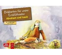 Abraham Und Isaak. Kamishibai Bildkartenset.