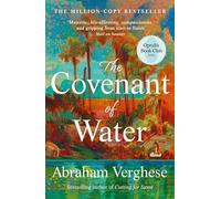 Abraham Verghese - Covenant of Water An Oprahs Book Club Selectio - F245z