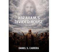 Abraham's Divided House