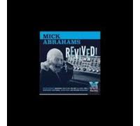 Abrahams, Mick - Revived