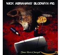 Abrahams, Mick - Times Have Changed [Import]