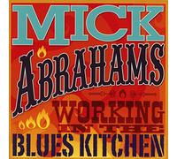 Abrahams, Mick - Working in the Blues..