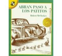 Abran paso a los patitos / Make Way for Ducklings, Picture Puffins Series Osvaldo Blanco, Robert McCloskey (Auteur)