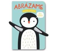 Abrazame Pequeño Ping?Ino - [Livre en VO] Lowers, Tanja, Verbakel, Helmi (Auteur)