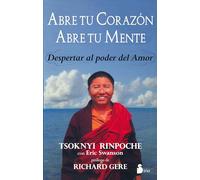 Abre tu corazón, abre tu mente / Open Heart, Open Mind: Despertar Al Poder Del Amor