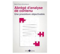 Abrégé d'analyse de contenu: Une procédure objectivable