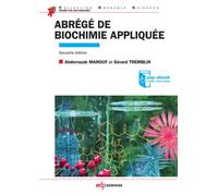 Abrégé de biochimie appliquée - Gérard Tremblin - Edp Sciences - broché - Scolaire / Universitaire