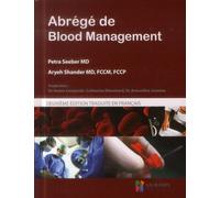 Abrege de blood managment 2 ed 2ème édition - Aryeh Shander - Sauramps Medical - broché - Manuel