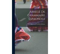 Abrégé De Grammaire Espagnole