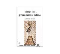 Abrégé de grammaire latine 2e, 1re, Tle - 1972 - Edmond Baudiffier - Magnard - Livre