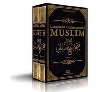 Abrégé de l´authentique de MUSLIM 1&2 VOLUMES (Sahih Muslim)