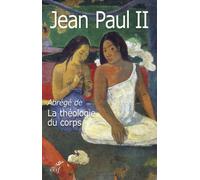 Abrégé de la théologie du corps - Jean-Paul II - Cerf - broché - Essai