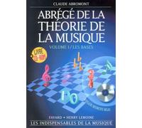 Abrégé de la théorie de la musique Volume 1