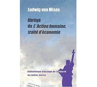 Abrégé de L'action humaine, traité d'économie