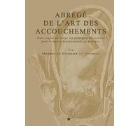 Abrégé de l'Art des Accouchements