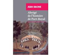 Abrégé De L'histoire De Port-Royal