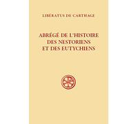 Abrégé de l'histoire des nestoriens et des eutychiens (607)