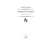 Abrégé de musique. Compendium musicae - - René Descartes - Puf - Livre