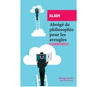 Abrégé de philosophie pour les aveugles - Alain - Rivages - Poche - Essai