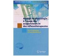 Yves Rouxeville – Abrégé de physiologie – À l'usage des acupuncteurs et des réflexothérapeutes