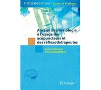 Yves Rouxeville – Abrégé de physiologie – À l'usage des acupuncteurs et des réflexothérapeutes