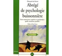 Abrégé de psychologie buissonnière: Entre neurosciences et psychanalyse