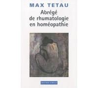 Abrégé de rhumatologie en homéopathie - Max Tétau - Similia - broché - Essai