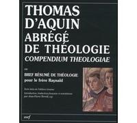 Abrégé de théologie (compendium theologiae) Thomas d' Aquin (Auteur)