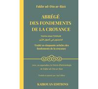 ABRÉGÉ DES FONDEMENTS DE LA CROYANCE: Traité en cinquante articles des fondements de la croyance