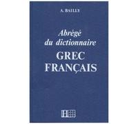 Abrégé Du Dictionnaire Grec Français