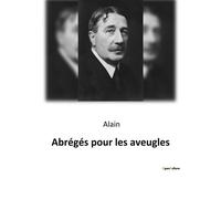 Abrégés pour les aveugles - Alain - Shs Editions - broché - Essai