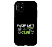 Abreuvoir à thé Matcha Latte Lovers Tea Only Club Coque pour iPhone 11