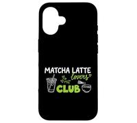 Abreuvoir à thé Matcha Latte Lovers Tea Only Club Coque pour iPhone 16