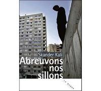 Abreuvons nos sillons Skander Kali (Auteur)