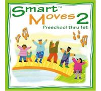 Abridge Club - Smart Moves 2: Preschool Thru 1st