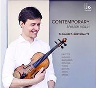 Abril / Bernaola / Bustamante - Contemporary Spanish Violin [Compact Discs]