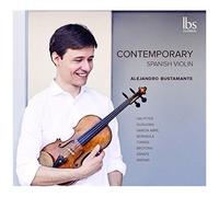 Abril / Bernaola / Bustamante - Contemporary Spanish Violin [Compact Discs]
