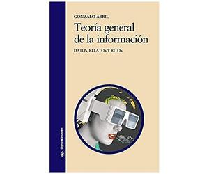 Abril Curto, G: Teoría General De La Información : Datos, Re