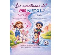 Abril y el ratoncito Miguel y Max, el terremoto: Abril y Max