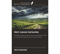 Abrir nuevos horizontes: Ampliación del marco de asociación económica de Bielorrusia en el contexto de la fragmentación de los retos mundiales