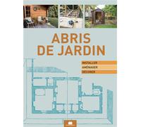 Abris de jardin - Collectif - Massin - broché - Guide