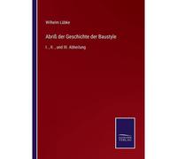 Abriß Der Geschichte Der Baustyle