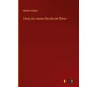 Abriss Der Neueren Geschichte Chinas