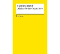 Abriss der Psychoanalyse