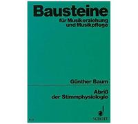 Abriss Der Stimmphysiologie / Recueil